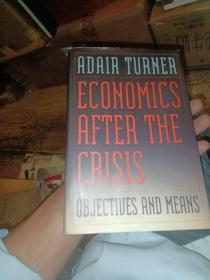 Economics After the Crisis：Objectives and Means