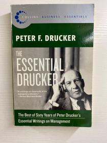 The Essential Drucker：The Best of Sixty Years of Peter Drucker's Essential Writings on Management（正版现货、内页干净）