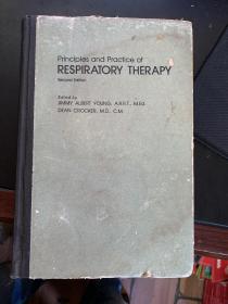 RESPIRATORY THERAPY 呼吸系疾病治疗的原理和实践