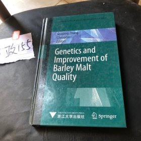 Genetics and Improvement Barley Malt Quality