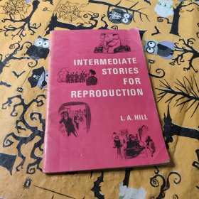 Intermediate Stories for Reproduction L.A.HILL