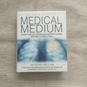 MEDICAL MEDIUM:SECRETS BEHIND CHRONIC AND MYSTERY ILLNESS AND HOW TO FINALLY HEAL(详情看图)