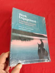 Work Engagement: A Handbook of Essential Theory and Research    （16开）【详见图】，全新未开封