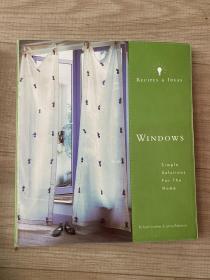 Recipes and Ideas: Windows: Simple Solutions for the Home