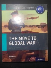 THE MOVE TO GLOBAL WAR COURSE COMPANION 【Keely Rogers Jo Thomas】  未拆封