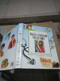 HEALTH AND EDUCATION FOR THE FAMILY 3    有笔记