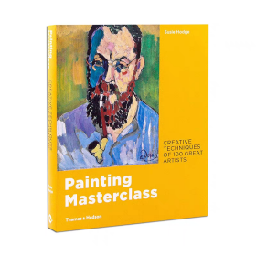 Painting Masterclass 绘画大师班：100位伟大艺术家的创作技巧