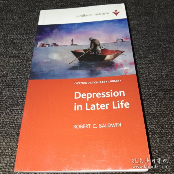 英文原版 OXFORD PSYCHIATRY LIBRARY :Depression in Latet Life