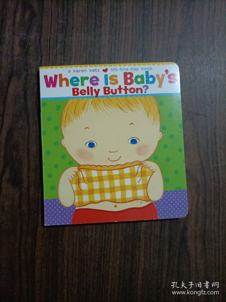 Where Is Baby's Belly Button? A Lift-the-Flap Book