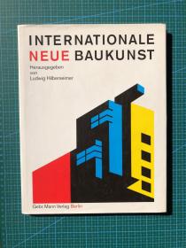 Internationale Neue Baukunst（国际新建筑）；作者：hilberseimer Ludwig
