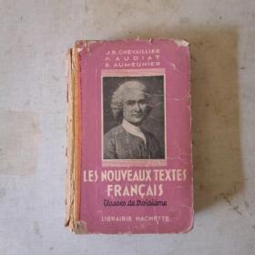 LES NOUVEAUX TEXTES FRANCAIS