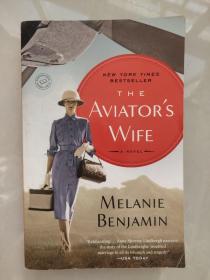 The Aviator'S Wife: A Novel [飞行员的妻子]