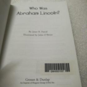 Who Was Abraham Lincoln?