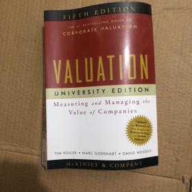 Valuation: Measuring and Managing the Value of Companies  评估：衡量与管理公司价值，大学版，第5版