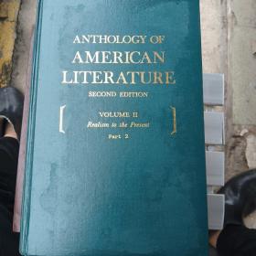 ANTHOLOGY OF AMERICAN LITERATURE（美国文学选）（第一卷、第二卷）