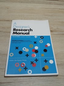 英文原版 A Designer's Research Manual, 2nd Edition, Updated and Expanded: Succeed in Design by Knowing Your Clients and Understanding What They Really Need