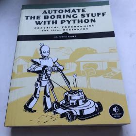 Automate the Boring Stuff with Python：Practical Programming for Total Beginners