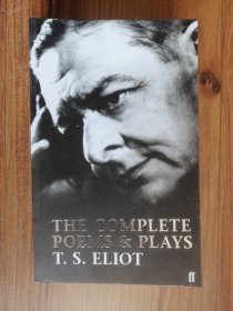 T.S.Eliot: The Complete Poems & Plays