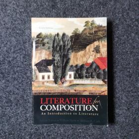 Literature for Composition: An Instroduction to Literature 10E