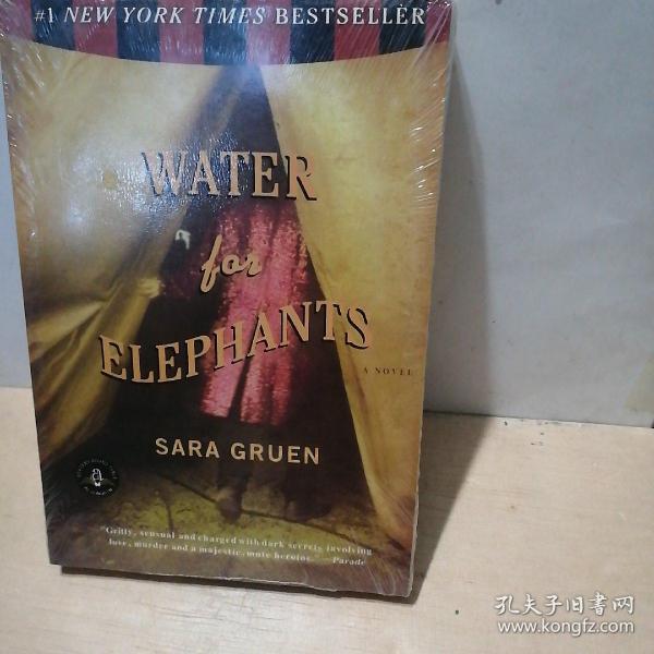 Water for Elephants: A Novel