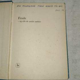 Frode – og alle de andre r?dder(语种书名以图为准，行家请自辨之)