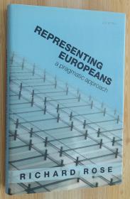 英文原版书 Representing Europeans: A Pragmatic Approach   Richard Rose  (Author)