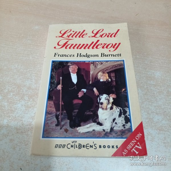 Little Lord Fauntleroy: Frances Hodgson Burnett