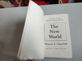 英文原版 A History of the English Speaking Peoples Volume Two：The New World（丘吉尔：《英语民族史第二卷：新世界》）