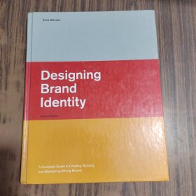 Designing Brand Identity：A Complete Guide to Creating, Building, and Maintaining Strong Brands