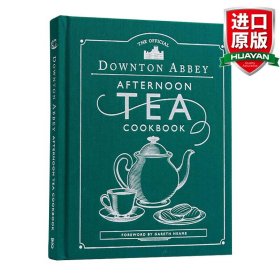 英文原版 The Official Downton Abbey Afternoon Tea Cookbook 唐顿庄园官方下午茶书 英文版 进口英语原版书籍