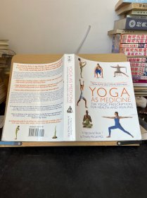 Yoga as Medicine：The Yogic Prescription for Health and Healing