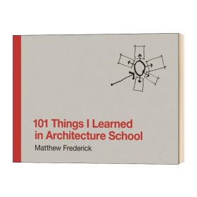 101 Things I Learned in Architecture School