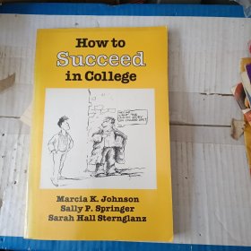 HOWtO Succeed in College