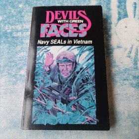 DEVILS WITH GREEN FACES Navy SEALS in Vietnam