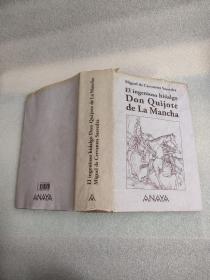 EI ingenioso hidalgo Don Quijote de la mancha