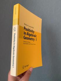 现货  英文原版   Positivity in Algebraic Geometry I: Classical Setting: Line Bundles and Linear Series: 48  代数几何中的正定性1