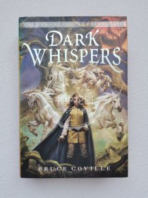 英文精装小说 The Unicorn Chronicles Book 3: Dark Whispers