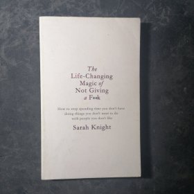 The Life - Changing Magic of Not Giving a F**k