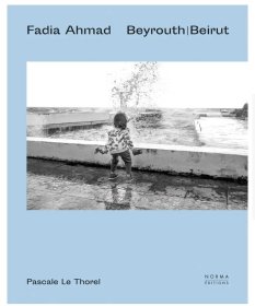 Fadia Ahmad. Beyrouth,法迪亚·艾哈迈德.贝鲁斯 摄影