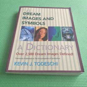 Dream Images and Symbols: A Dictionary (Creative Breakthroughs Books)梦的意象与符号：一本字典（创意突破书籍）9780876044889
