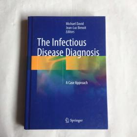 现货 The Infectious Disease Diagnosis: A Case Approach 传染病诊断：案例方法  英文医学  精装 库存书