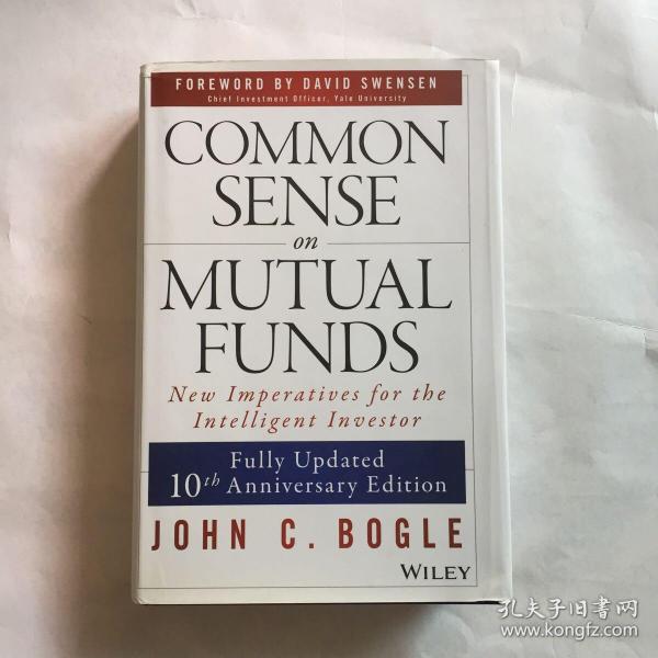 Common Sense on Mutual Funds：Fully Updated  10th Anniversary Edition