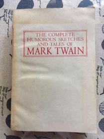 The complete humorous sketches and the tales of Mark Twain马克吐温幽默故事全集英文原版