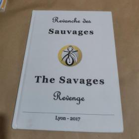 Sauvages The Savages2017