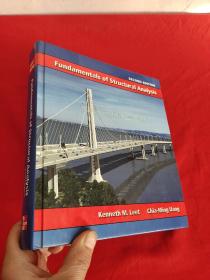 Fundamentals of Structural Analysis    （16开，硬精装）  【详见图】