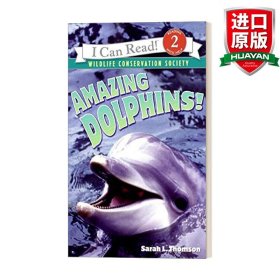 英文原版 Amazing Dolphins! 神奇的海豚 I Can Read 2 儿童科普分级阅读 美国野生动物保护协会推荐 英文版 进口英语原版书籍