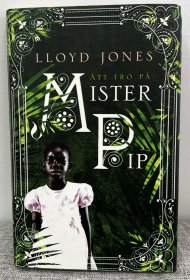 瑞典语译本 Lloyd Jones 获奖小说 Mister Pip
