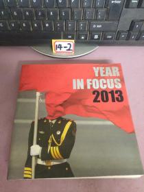 YEAR IN FOCUS 2013