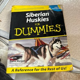 Siberian Huskies For Dummies[西伯利亚爱斯基摩犬家养达人迷]