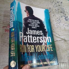 James Patterson RUN FOR YOUR LIFE